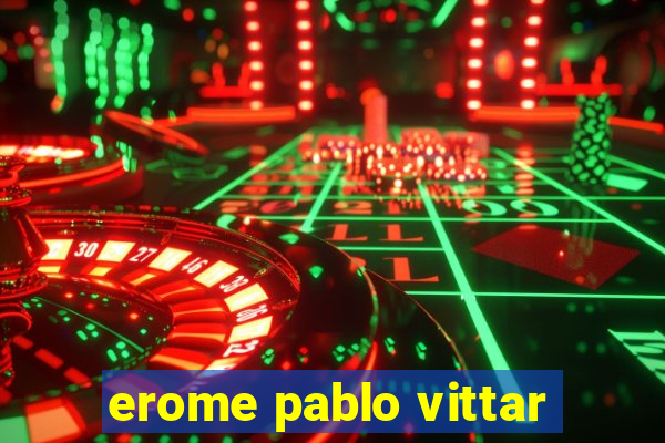 erome pablo vittar